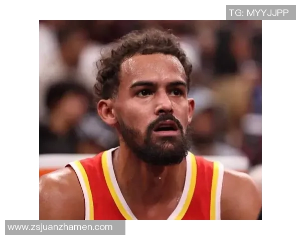 美记：老鹰并未接近达成任何特雷·杨的交易，无意搭上选秀权